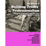 The History of Building Trades and Professionalism