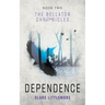 Dependence: A Young Adult Dystopian Romance