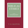 Biblical Ethics