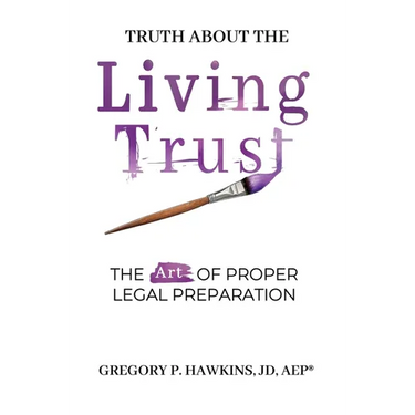 Truth About the Living Trust