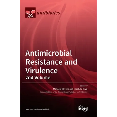 Antimicrobial Resistance and Virulence - 2nd Volume
