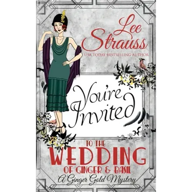 The Wedding of Ginger & Basil: a 1920s historical cozy mystery