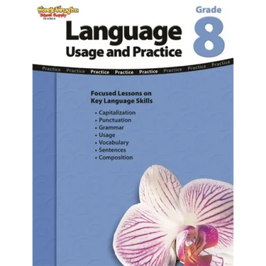 Language: Usage and Practice Reproducible Grade 8