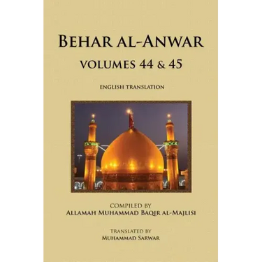 Behar al-Anwar, Volumes 44 & 45