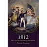1812: War and the Passions of Patriotism