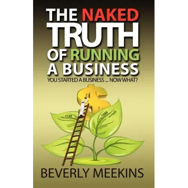The Naked Truth of Running a Business