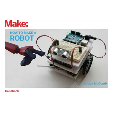 How to Make a Robot