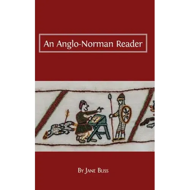 An Anglo-Norman Reader