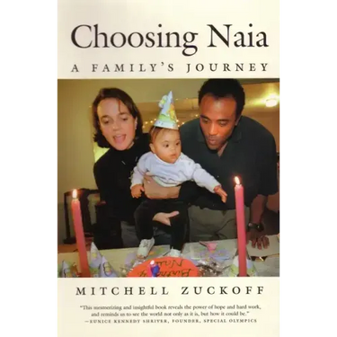 Choosing Naia: A Family's Journey