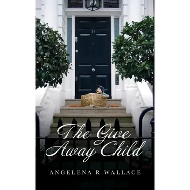 The Give Away Child