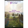 The Great Yoga Quest: 300 Hour Yoga Teacher Training Manual