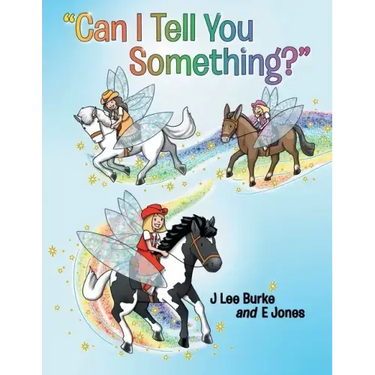 "Can I Tell You Something?"