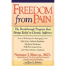 Freedom from Chronic Pain: The Breakthrough Method of Pain Relief Based on the New York Pain Treatment Program at Lenox Hill Hospital