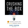 Crushing the Box: 10 Essential Rules for Breaking Essential Rules