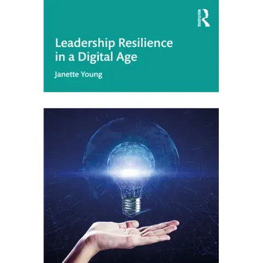 Leadership Resilience in a Digital Age