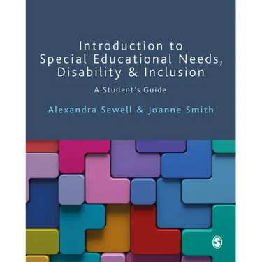 Introduction to Special Educational Needs, Disability and Inclusion: A Student's Guide