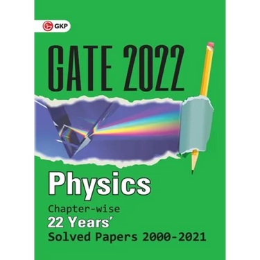 GATE 2022 - Physics - 22 Years Chapter-wise Solved Papers (2000-2021)