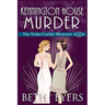 Kennington House Murder: A Violet Carlyle Cozy Historical Mystery
