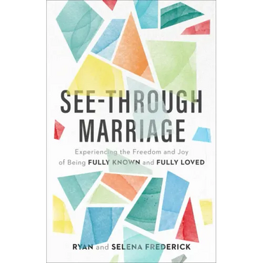 See-Through Marriage