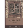 Myeān Kath: A Kashmiri Woman's Struggle for Empowerment (1925-2008)