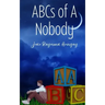 ABCs of A Nobody