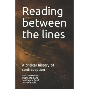 Reading between the lines: A critical history of contraception