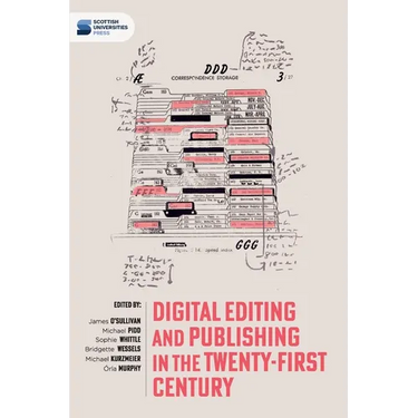 Digital editing and publishing in the twenty-first century