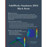 SolidWorks Simulation 2024 Black Book