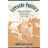 Fireside Politics: Radio and Political Culture in the United States, 1920-1940