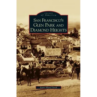 San Francisco's Glen Park and Diamond Heights