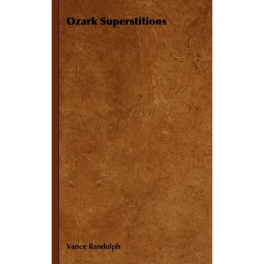 Ozark Superstitions