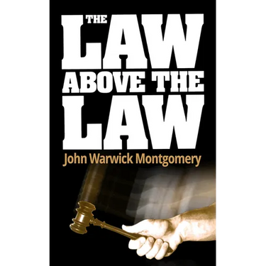 The Law Above the Law