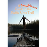A Useless Guide to the Pacific Crest Trail