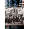 Warwick: A City at the Crossroads