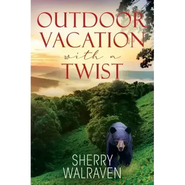 Outdoor Vacation With a Twist