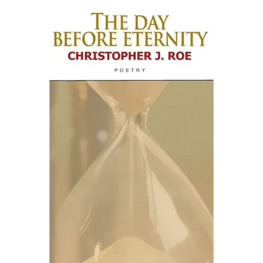 The Day Before Eternity