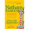 Nathan's Famous: The First 100 Years of America's Favorite Frankfurter Company