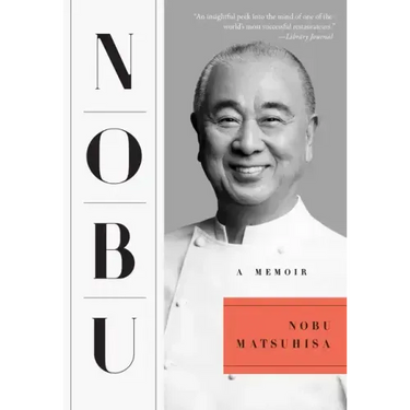 Nobu: A Memoir