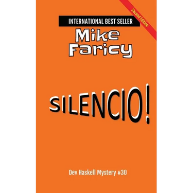 Silencio! Dev Haskell - Private Investigator Book 30, Second Edition