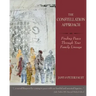 THE CONSTELLATION APPROACH Finding Peace Through Your Family Lineage