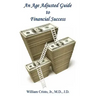An Age Adjusted Guide to Financial Success