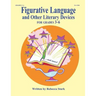 Figurative Language and Other Literary Devices: Grades 3-6