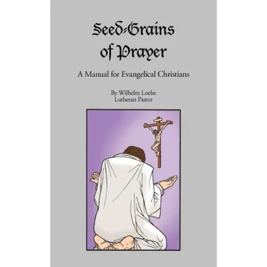 Seed-Grains of Prayer