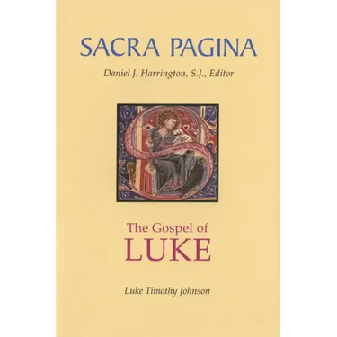 Sacra Pagina: The Gospel of Luke
