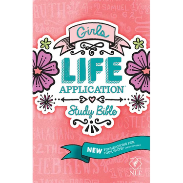 Girls Life Application Study Bible-NLT
