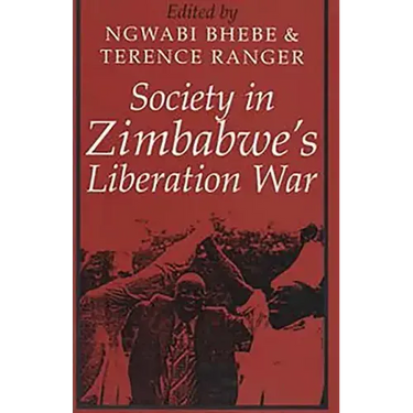 Society in Zimbabwe's Liberation War