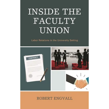 Inside the Faculty Union: Labor Relations in the University Setting