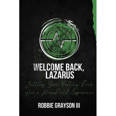Welcome Back, Lazarus