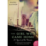 The Girl Who Came Home: A Novel of the Titanic