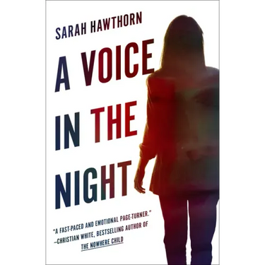 A Voice in the Night